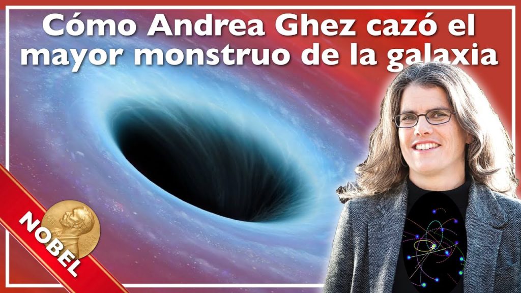 The supermassive Black Hole at the center of our galaxy | Andrea Ghez, Physics Nobel Prize 2020
