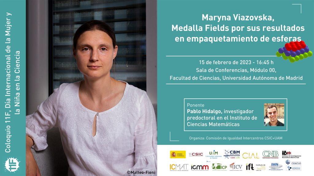 “Maryna Viazovska, Medalla Fields por sus resultados en empaquetamiento de esferas”, coloquio por Pablo Hidalgo