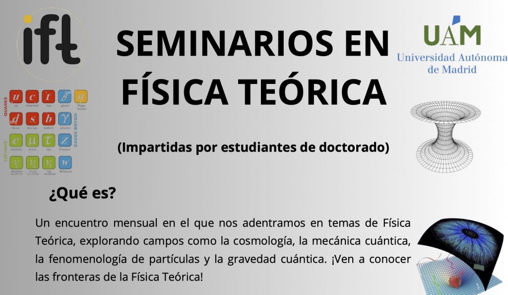 Seminarios en Física Teórica @ UAM