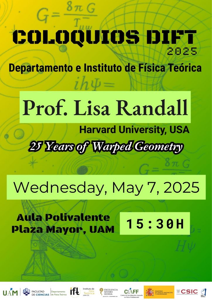 1st DIFT Colloquium: ’25 years of warped geometry’ by Lisa Randall.
